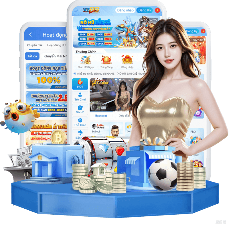 tải app vz99 tặng 100k cược siêu mượt